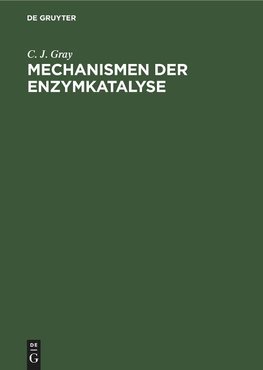 Mechanismen der Enzymkatalyse