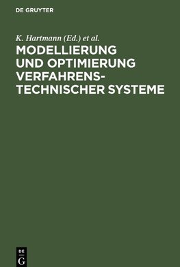 Modellierung und Optimierung verfahrenstechnischer Systeme