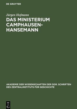 Das Ministerium Camphausen-Hansemann