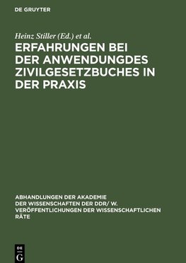 Erfahrungen bei der Anwendungdes Z¿vilgesetzbuches in der Praxis