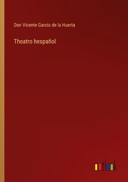 Theatro hespañol