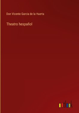 Theatro hespañol