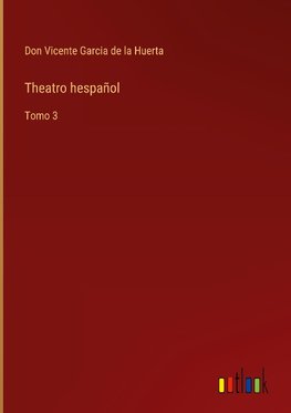 Theatro hespañol