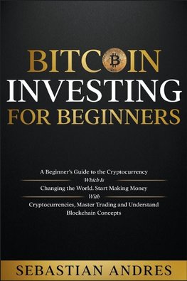 Bitcoin investing for beginners