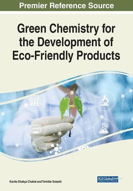 Green Chemistry for the Development of Eco-Friendly Products