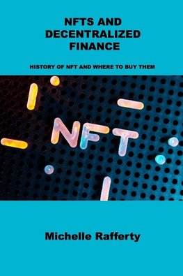 NFTS AND DECENTRALIZED  FINANCE