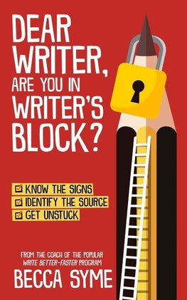 Dear Writer, Are You In Writer's Block?