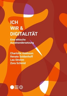 Ich, Wir & Digitalität