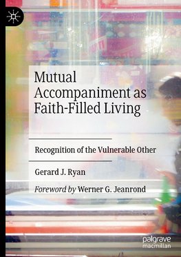 Mutual Accompaniment as Faith-Filled Living