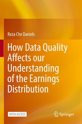 How Data Quality Affects our Understanding of the Earnings Distribution