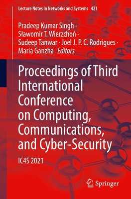 Proceedings of Third International Conference on Computing, Communications, and Cyber-Security