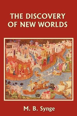 The Discovery of New Worlds