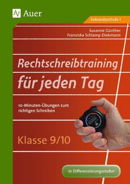 Rechtschreibtraining für jeden Tag Klasse 9/10