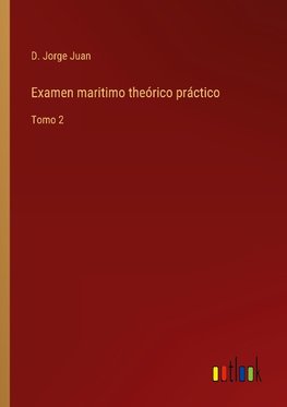 Examen maritimo theórico práctico