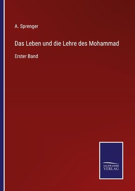 Das Leben und die Lehre des Mohammad