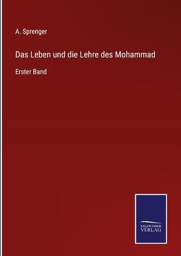 Das Leben und die Lehre des Mohammad