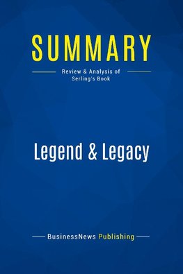 Summary: Legend & Legacy