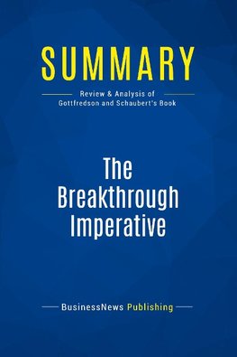 Summary: The Breakthrough Imperative