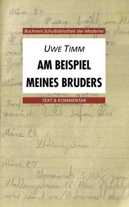 Am Beispiel meines Bruders. Text und Kommentar