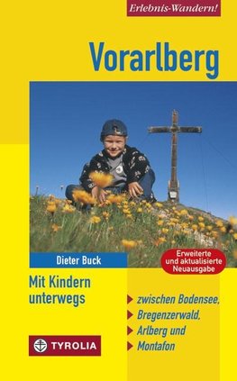 Vorarlberg - Mit Kindern unterwegs