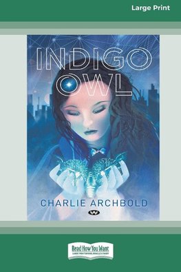 Indigo Owl [16pt Large Print Edition]