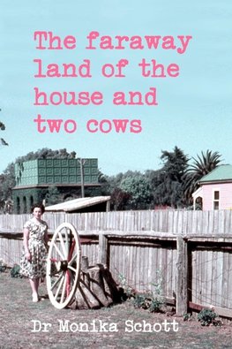 The faraway land of the house and two cows