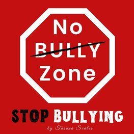 No Bully Zone