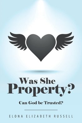 Was She Property?