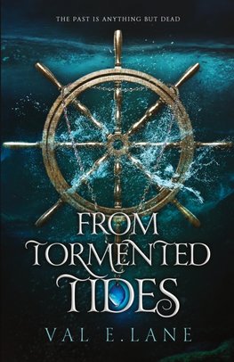 From Tormented Tides