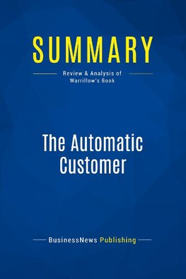 Summary: The Automatic Customer