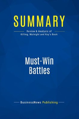 Summary: Must-Win Battles