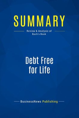 Summary: Debt Free for Life