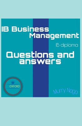 IB Business Management| Questions and Answers pack|