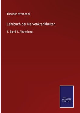 Lehrbuch der Nervenkrankheiten