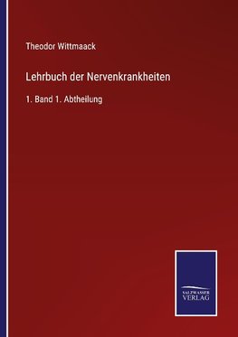 Lehrbuch der Nervenkrankheiten