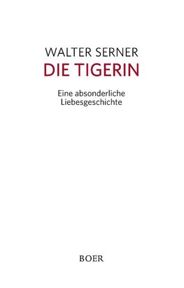 Die Tigerin