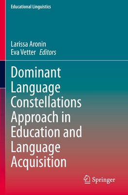 Dominant Language Constellations Approach in Education and Language Acquisition