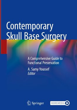 Contemporary Skull Base Surgery