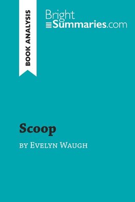 Scoop by Evelyn Waugh (Book Analysis)