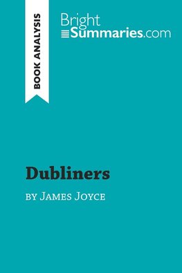 Dubliners by James Joyce (Book Analysis)