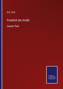 Friedrich der Große