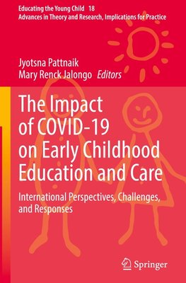 The Impact of COVID-19 on Early Childhood Education and Care