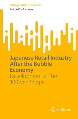 Japanese Retail Industry After the Bubble Economy