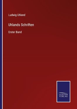 Uhlands Schriften