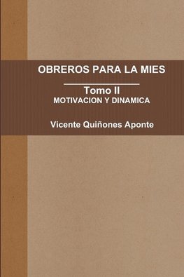 OBREROS PARA LA MIES