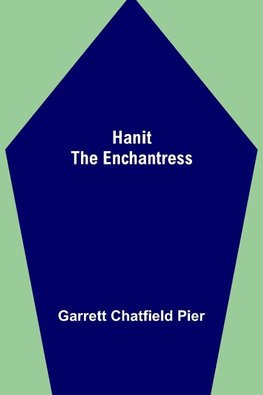 Hanit the Enchantress