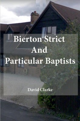 Bierton Strict And Particular Baptists