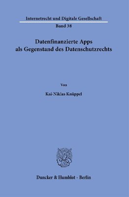 Datenfinanzierte Apps als Gegenstand des Datenschutzrechts.