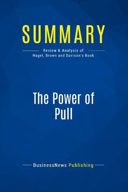 Summary: The Power of Pull