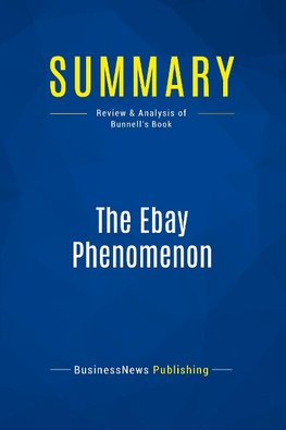 Summary: The Ebay Phenomenon